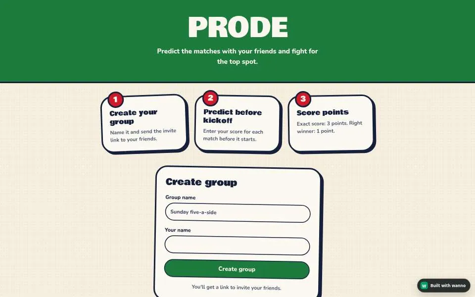 A web app built with wanno: Prode, a game where friends predict football scores